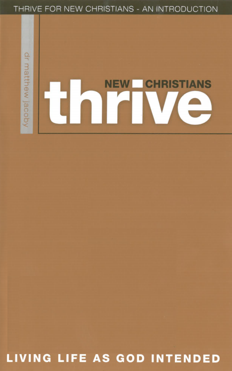 Thrive: New Christians